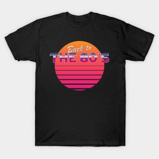 Back To The 80's T-Shirt